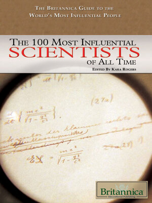 The 100 Most Influential Scientists of All Time - ebook